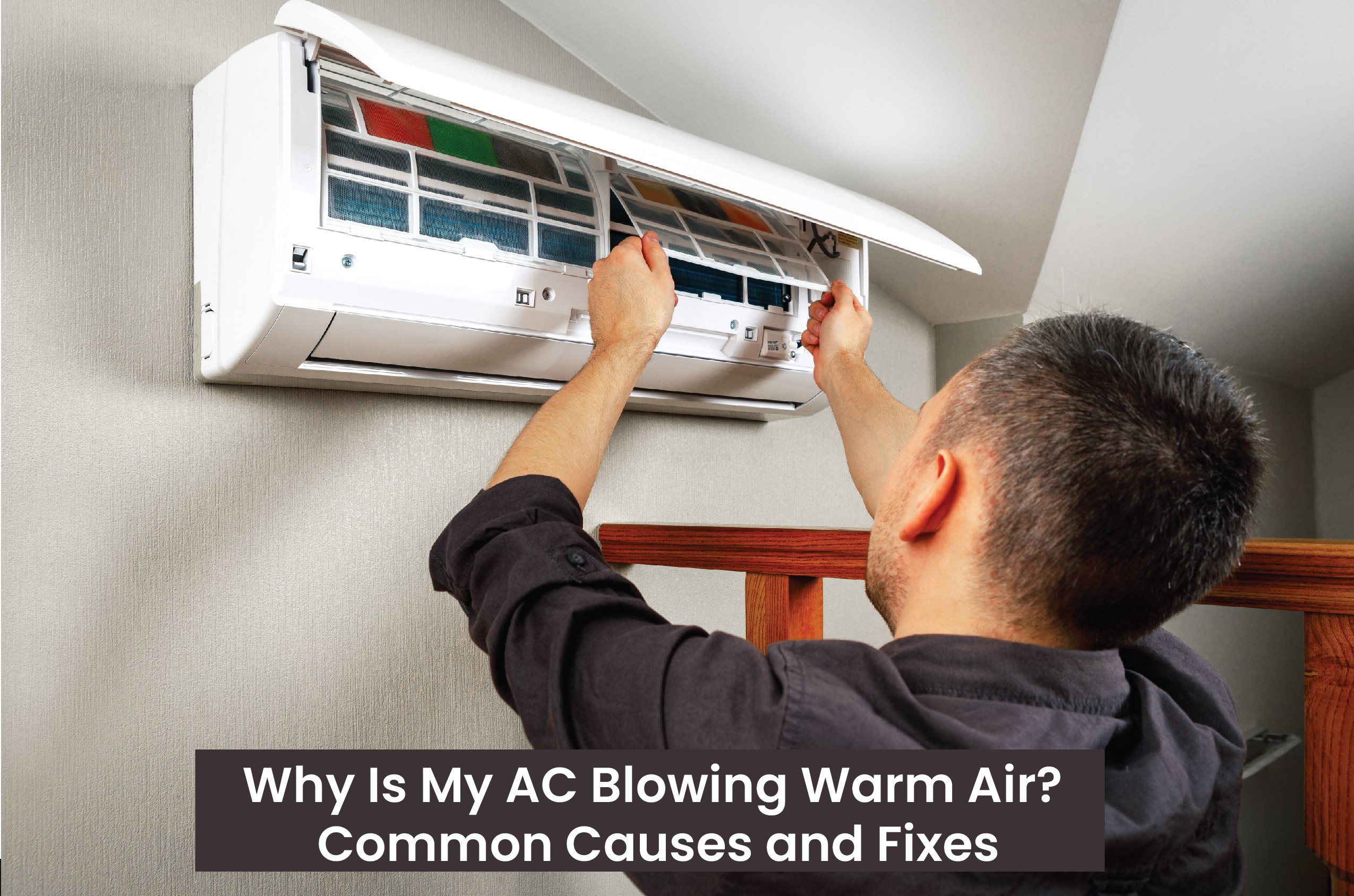 Why Is My AC Blowing Warm Air