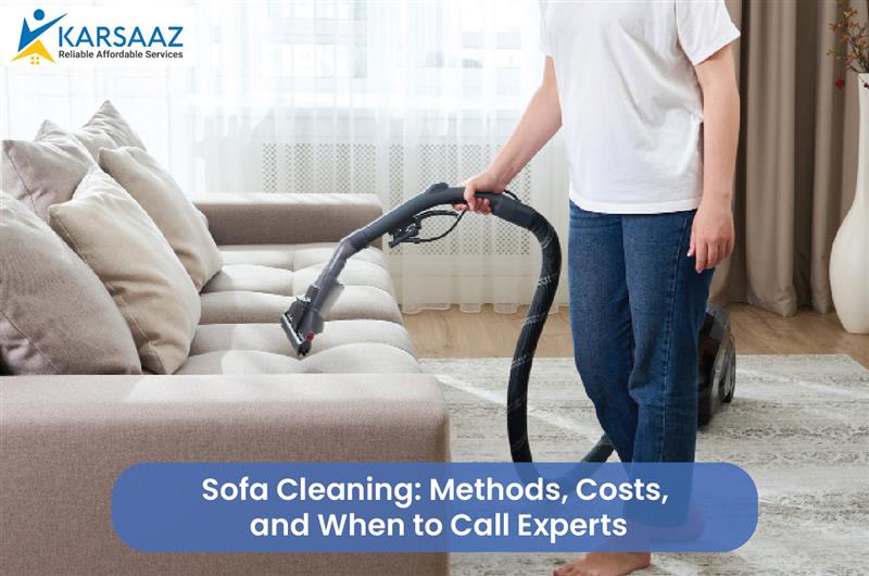 Sofa Cleaning: Methods, Costs, and When to Call Experts