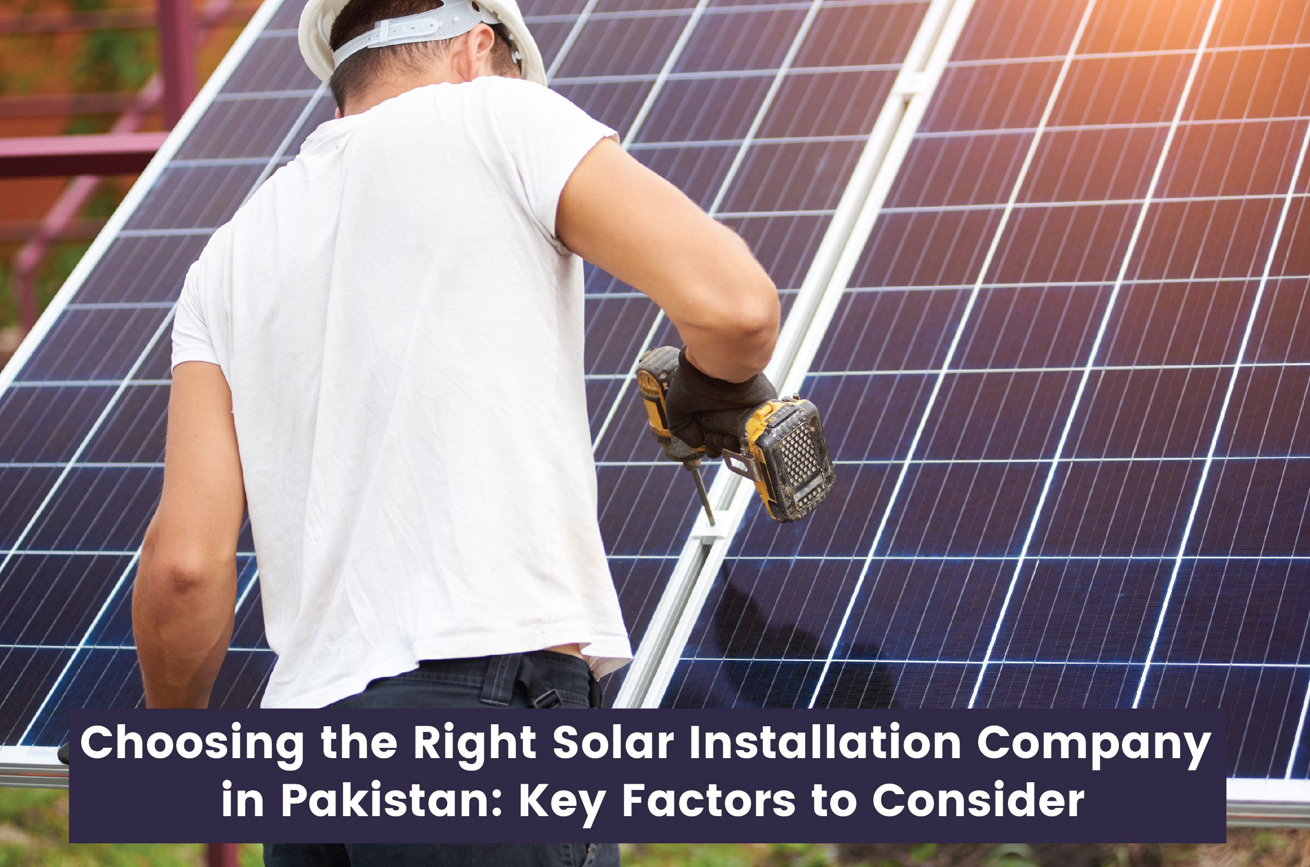 Solar Installation Company in Pakistan