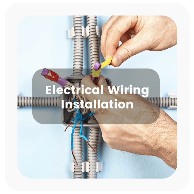 Electrical Wiring Installation 