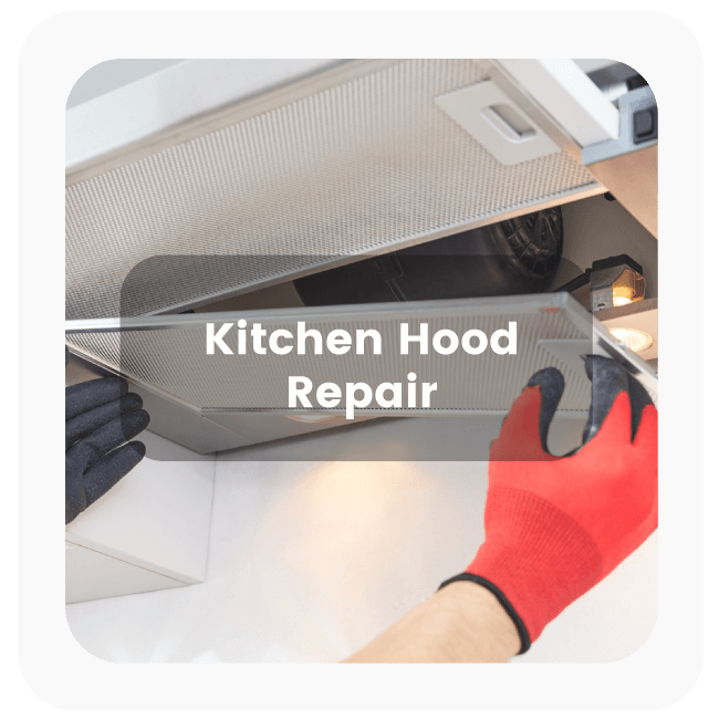 Kitchen hood repair