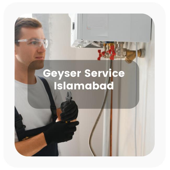 Geyser Services in Islamabad Geyser Services in Islamabad