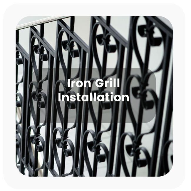 Iron Grill Installation Service