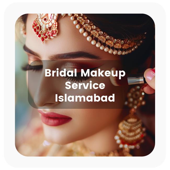 bridal makeup islamabad