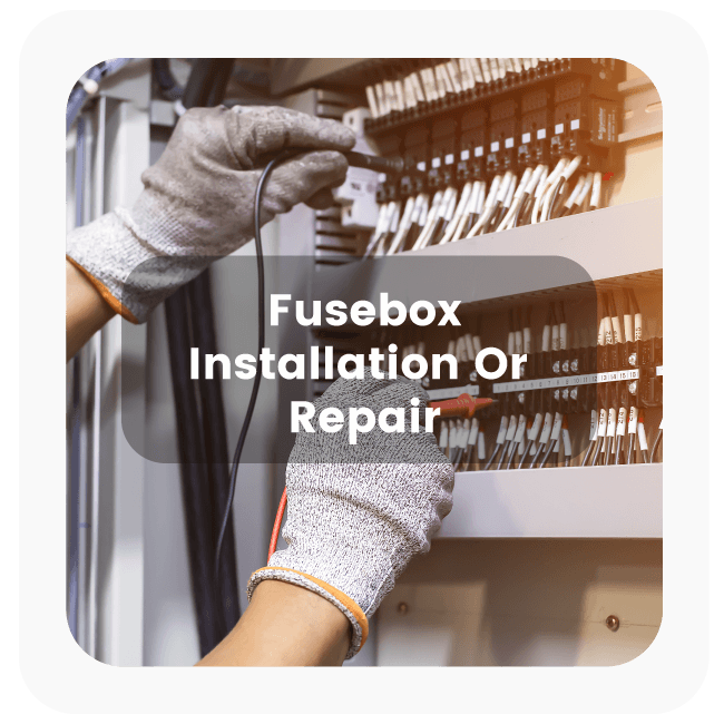 Fuse Box Installation and Repair Services