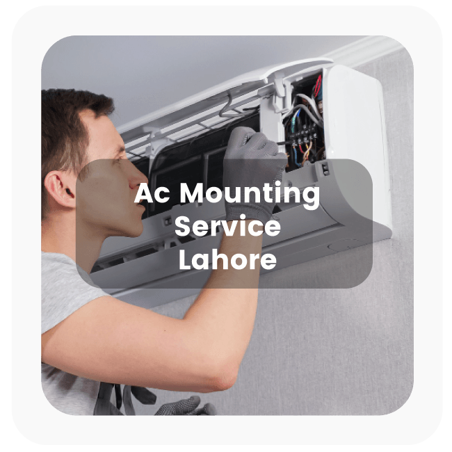 ac mounting service Lahore