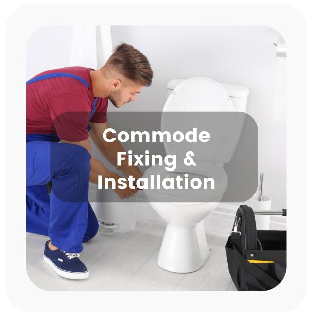Commode Installation and Repair