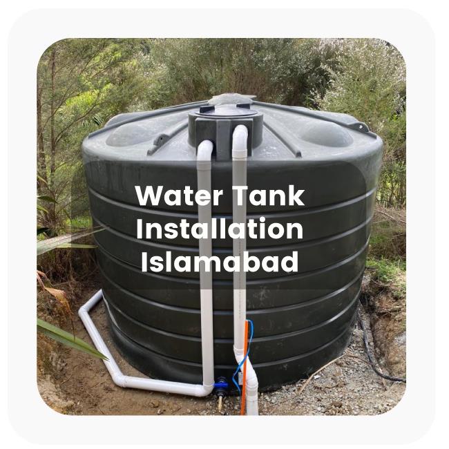 Water Tank Installation Service in Islamabad Water Tank Installation Service in Islamabad