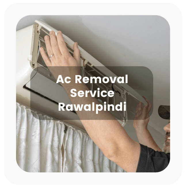 AC Removal Service in Rawalpindi