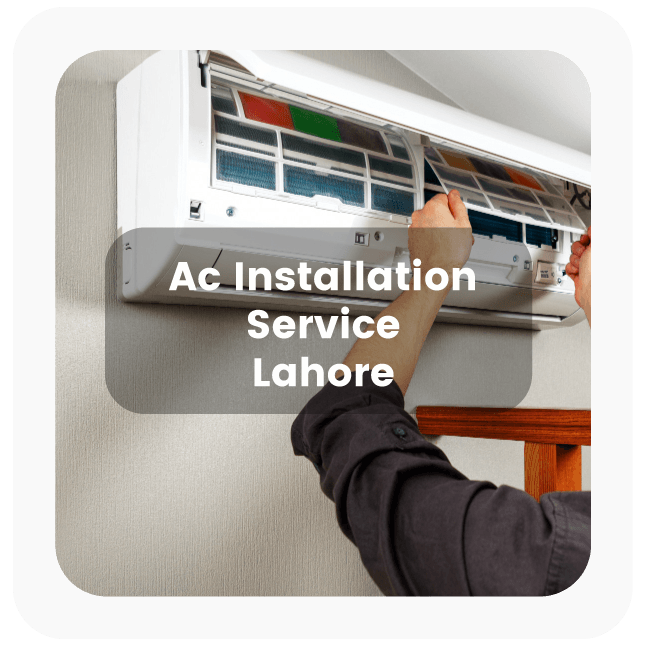 AC Installation Service in Lahore