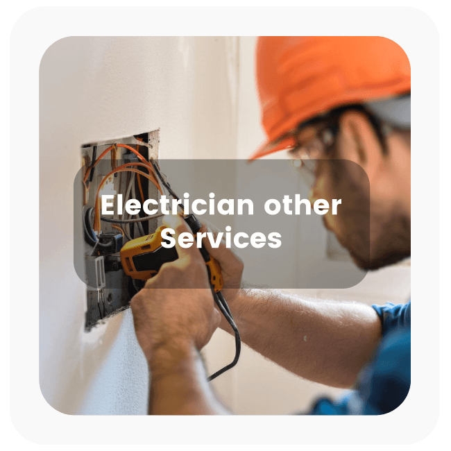 Electrician other services