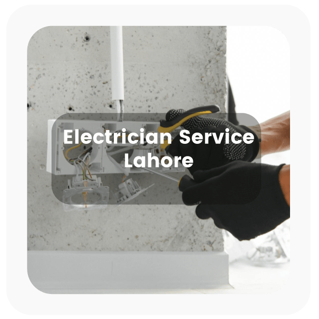 electrician services lahore