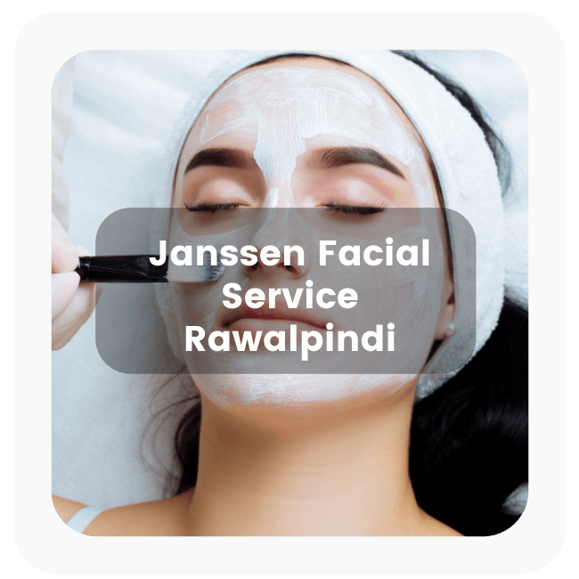 Karsaaz Janssen Facial Rawalpindi 