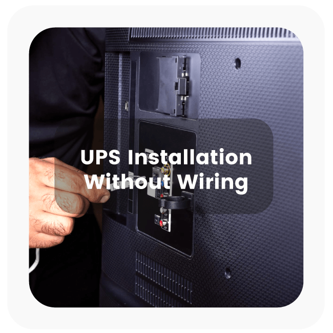 UPS Installation Service Without Wiring