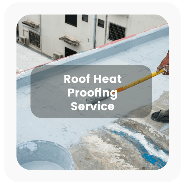 roof heat proofing service