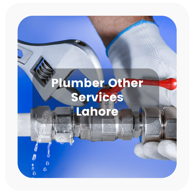 plumber other services in Lahore 